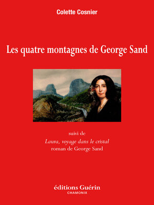 cover image of Les Quatre montagnes de George Sand
